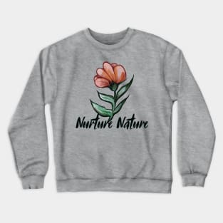 Nurture Nature Wild Bloomer Crewneck Sweatshirt